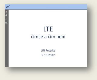 Pednka: LTE: m je a m nen 