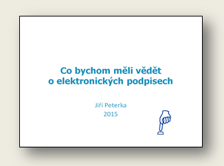 Pednka: Co bychom mli vdt oelektronickch podpisech