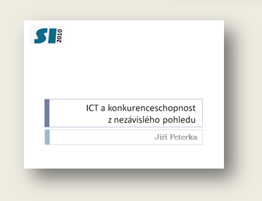 Pednka: ICT a konkurenceschopnost z nezvislho pohledu 