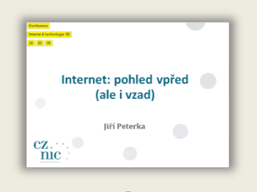 Pednka: Internet: pohled vped, ale i vzad